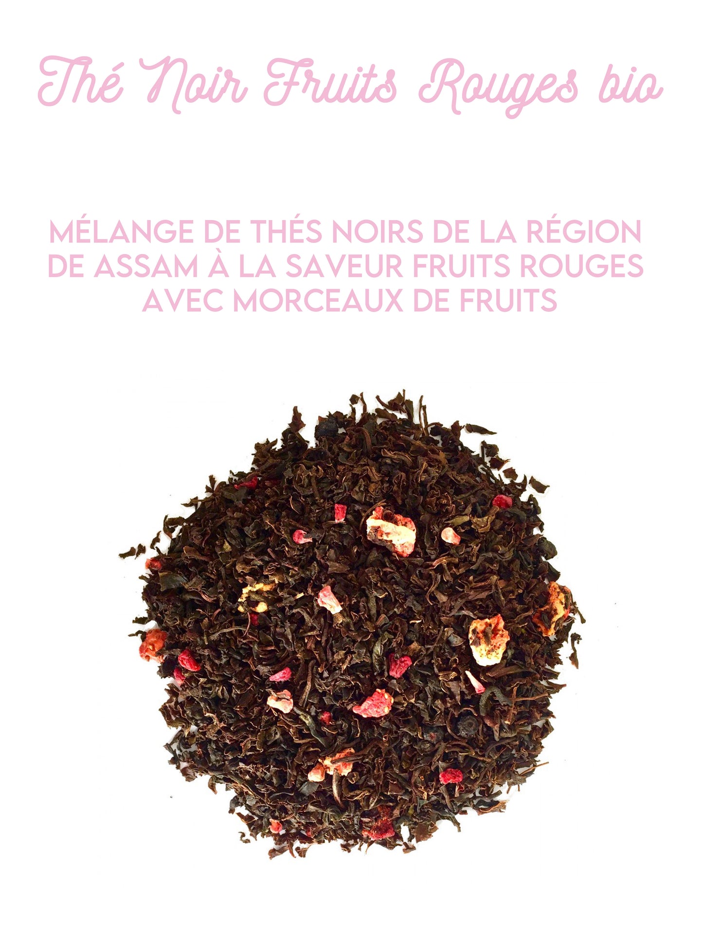 Thé Noir Fruits Rouges Bio